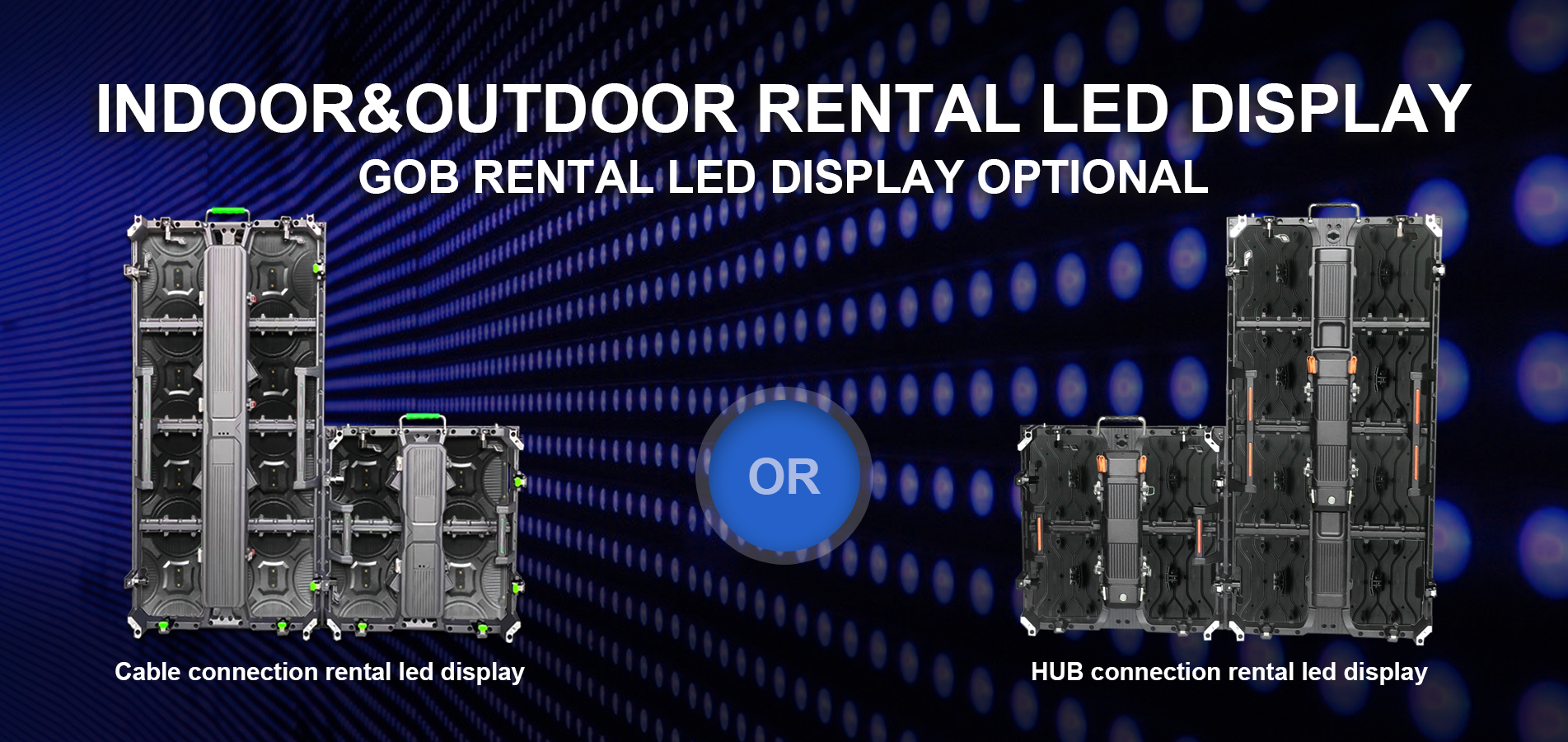 Rental LED Display Manufacturer